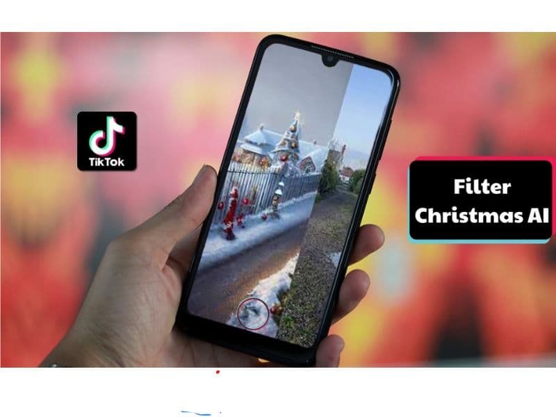 Cách quay Video Filter Christmas AI trên Tiktok