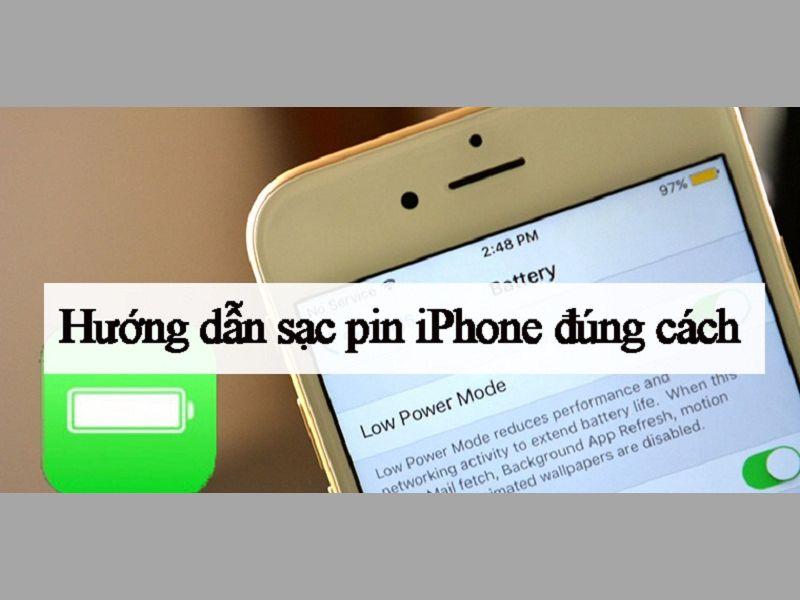 Hướng dẫn cách sạc pin iPhone 11 mới mua sao cho an toàn và hiệu quả