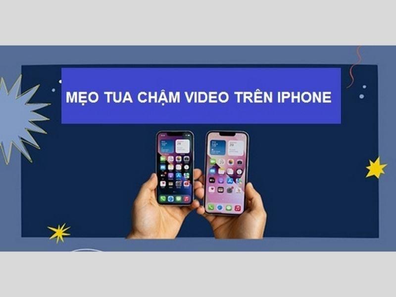 Cách tua chậm video trên iPhone hot nhất năm 2022
