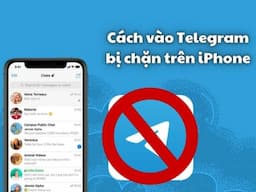 Cách vào group Telegram bị chặn trên iPhone - Lưu lại ngay