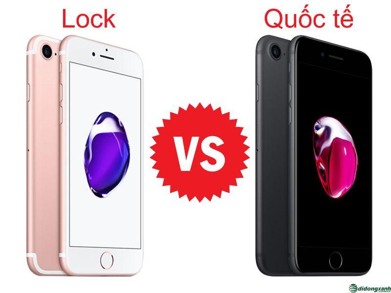 So sánh iPhone lock và iPhone quốc tế, dòng nào đáng để xuống tiền hơn