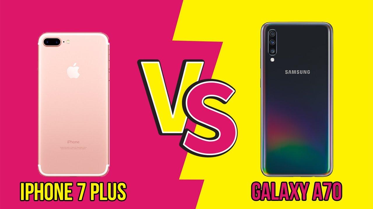 So sánh iPhone 7 Plus với Galaxy A70, chọn tầm trung mới hay Flagship cũ?|DX CHANNEL