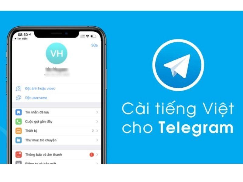 Telegram tiếng Việt – Phiên bản thân thiện hơn cho người dùng Việt