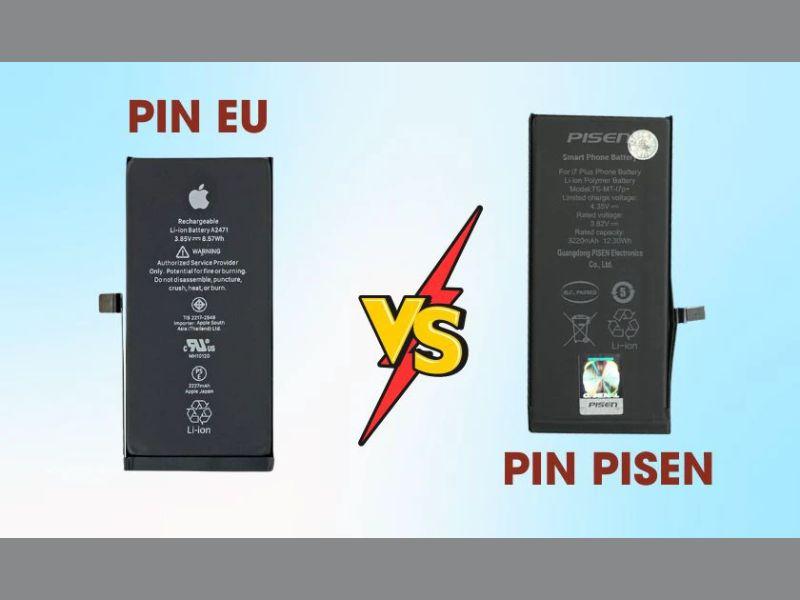 So sánh pin EU và Pin Pisen: Loại nào tốt nhất cho iPhone?
