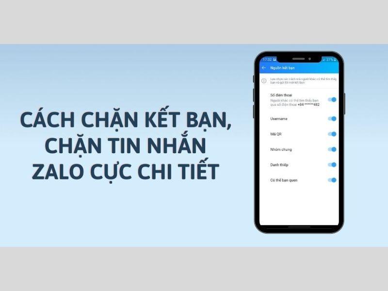 Hướng dẫn cách chặn kết bạn Zalo trên điện thoại nhanh nhất