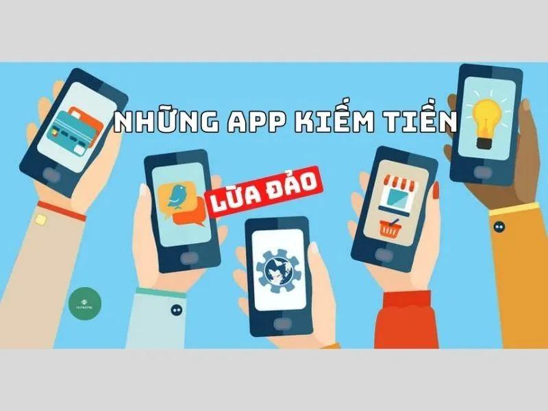 Top 5 những app kiếm tiền lừa đảo nguy hiểm trong năm 2025