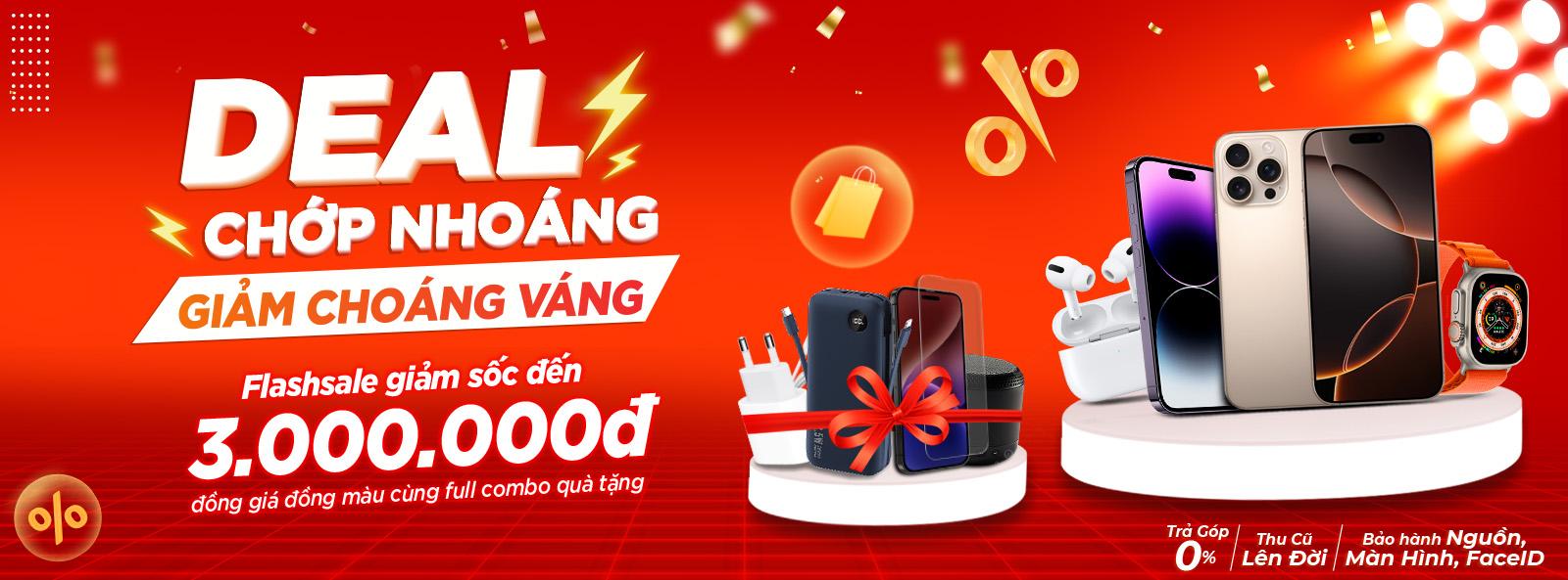 Deal Chớp Nhoáng – Giảm Choáng Váng: Săn iPhone Đồng Giá Cực Chất Khung Giờ Vàng