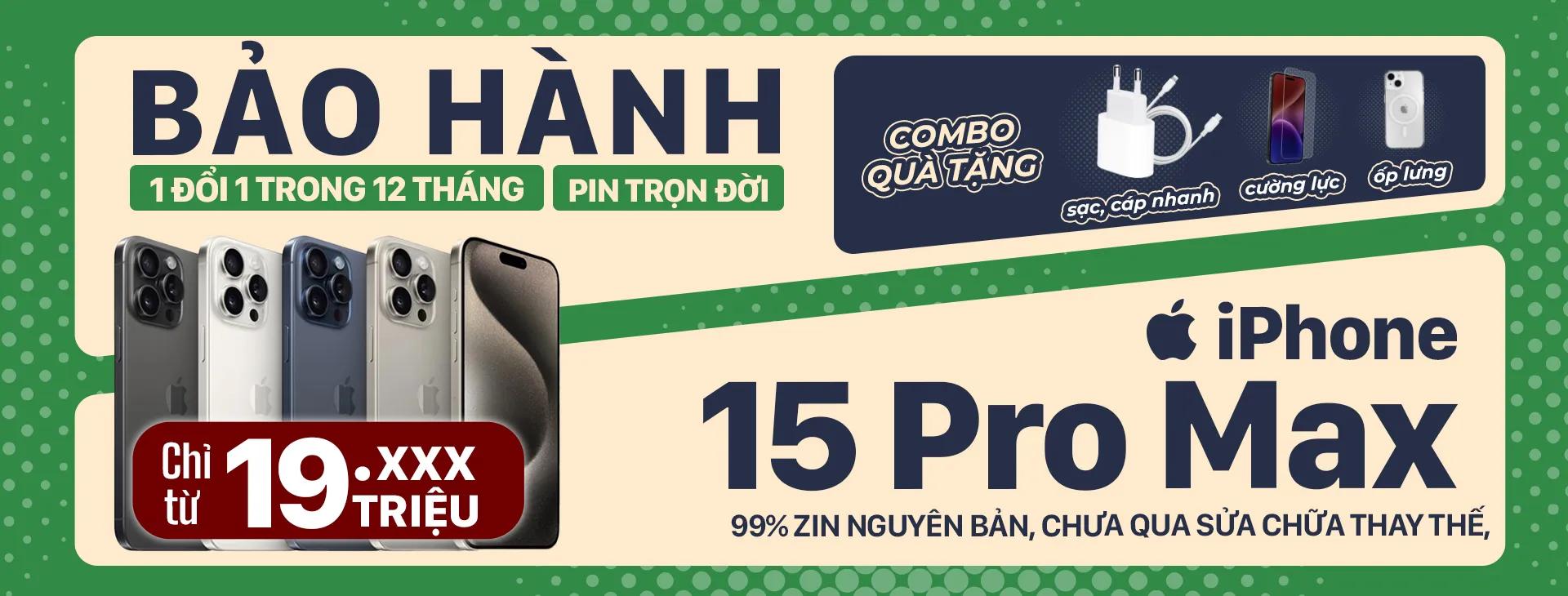 iPhone 15 Pro Max Zin Giá Rẻ - BH 1 đổi 1 12 tháng