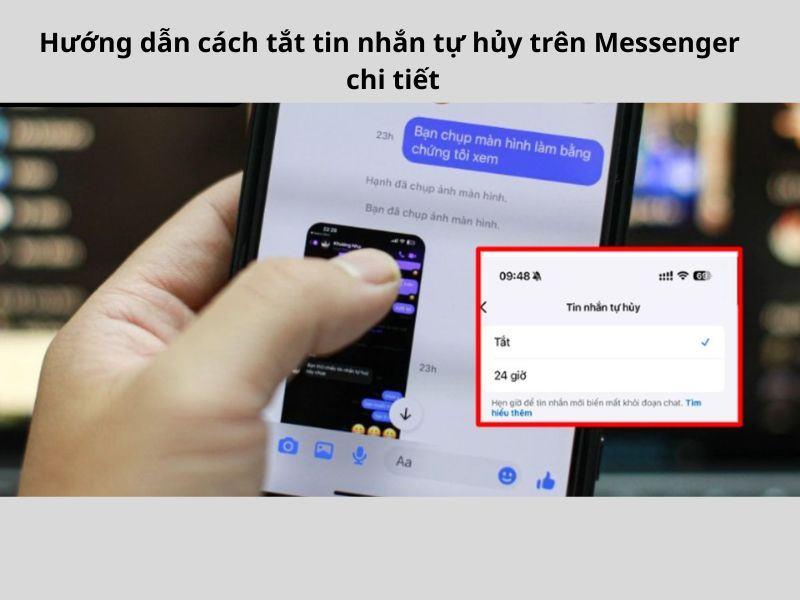 Hướng dẫn cách tắt tin nhắn tự hủy trên Messenger chi tiết