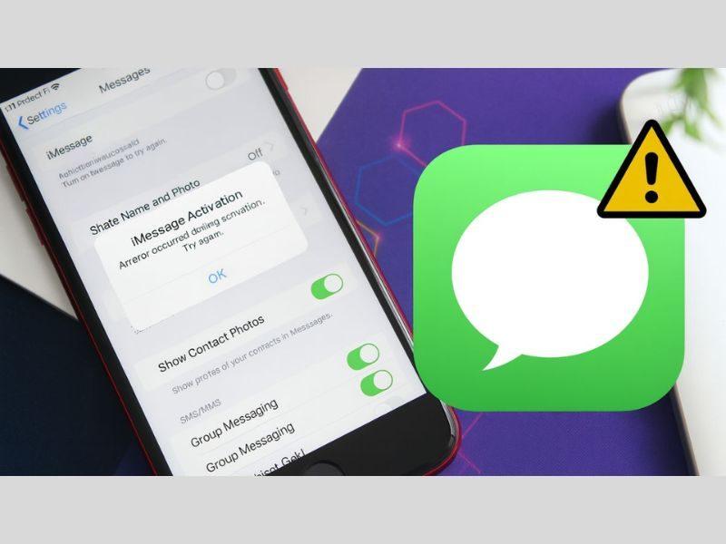 Lỗi không kích hoạt được iMessage: 7 cách khắc phục hiệu quả