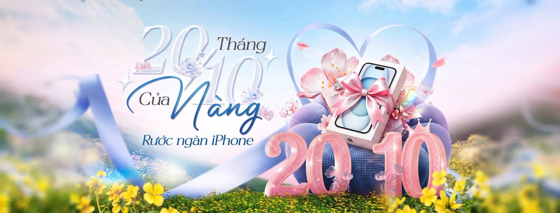 20/10 Tháng của Nàng - Ngàn Ưu Đãi