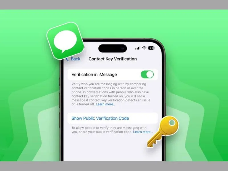 Những thông tin về xác minh liên hệ và cách bật xác minh liên hệ iMessage trên iPhone