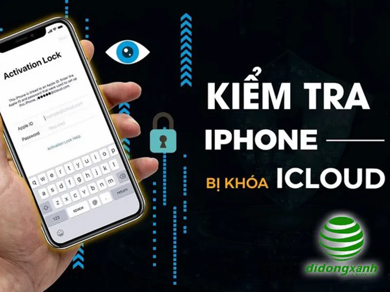 Kiểm tra iphone bị khóa icloud không?