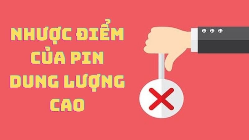 nhung han che cua dong pin dung luong cao