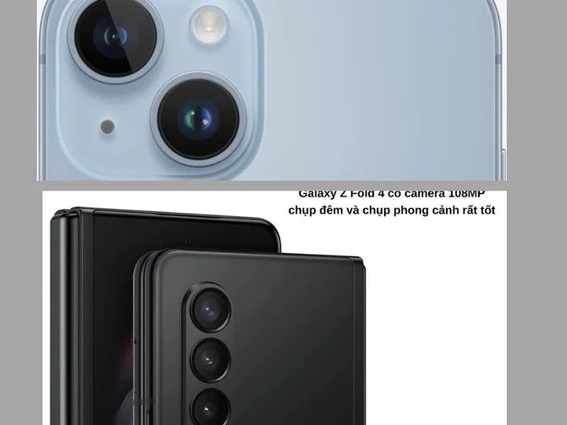 So sánh iPhone 14 và Samsung Zfold 4 về thiết kế và chất lượng Camera