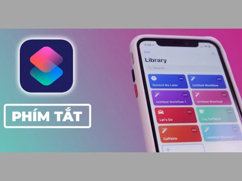 Cách cài đặt phím tắt trên iPhone
