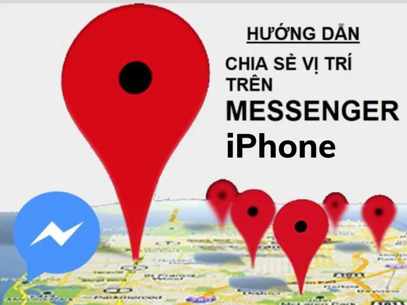 Cách chia sẻ vị trí trên Messenger trên iPhone