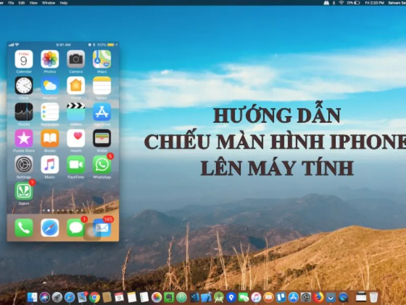 Cách chiếu màn hình iPhone lên Laptop hoặc máy tính