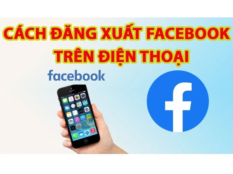 Xem Cách đăng xuất Facebook trên iPhone đơn giản