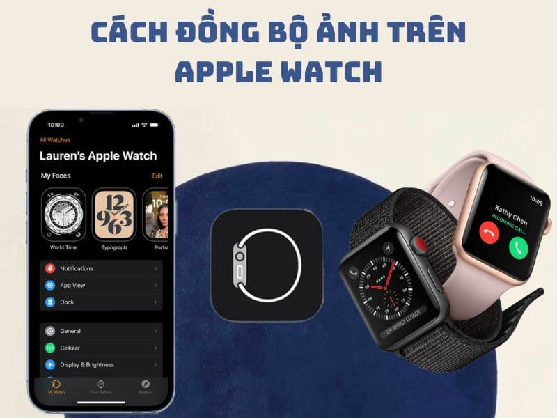 cách đồng bộ ảnh trên apple watch