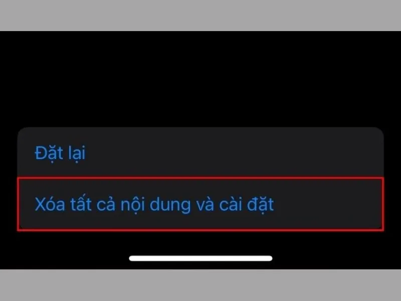 Xóa tất cả nội dung và cài đặt để mang điện thoại về trạng thái ban đầu 