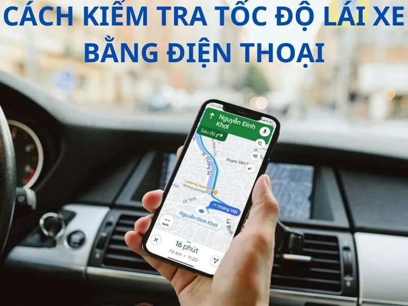 Cách đo tốc độ xe bằng điện thoại
