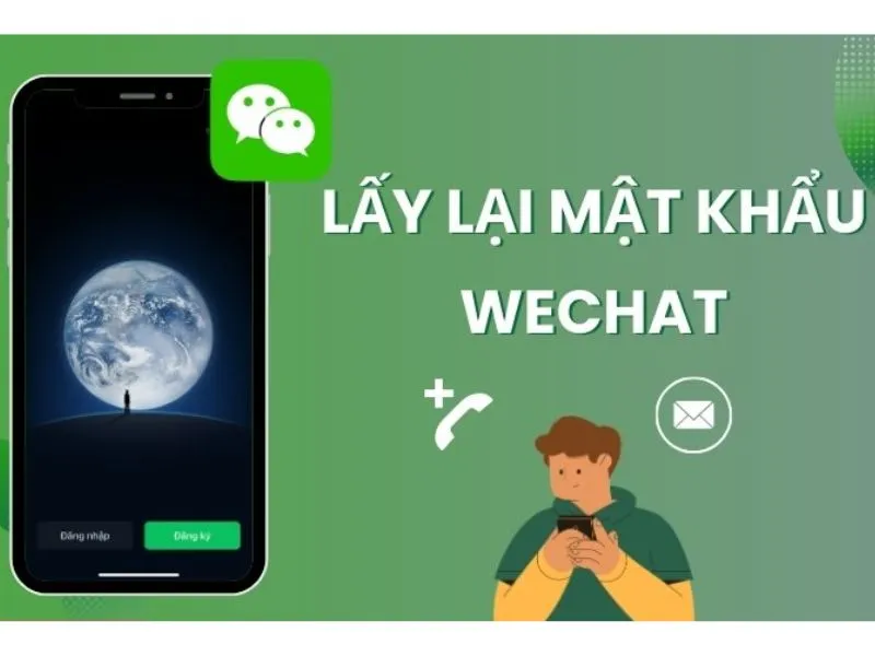 cach lay lai mat khau wechat tren dien thoai