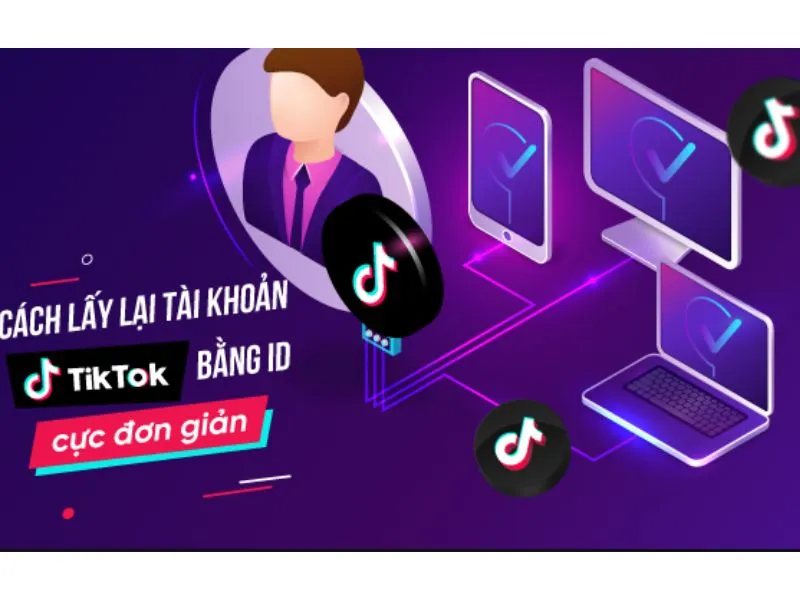 Chia sẻ lấy lại nick Tik Tok 