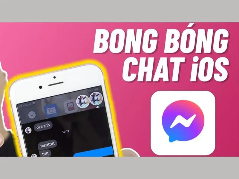 Cách mở bóng chat trên iPhone