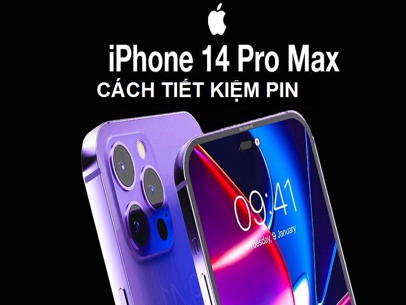 huong dan cach tiet kiem pin cho iphone 14 pro max