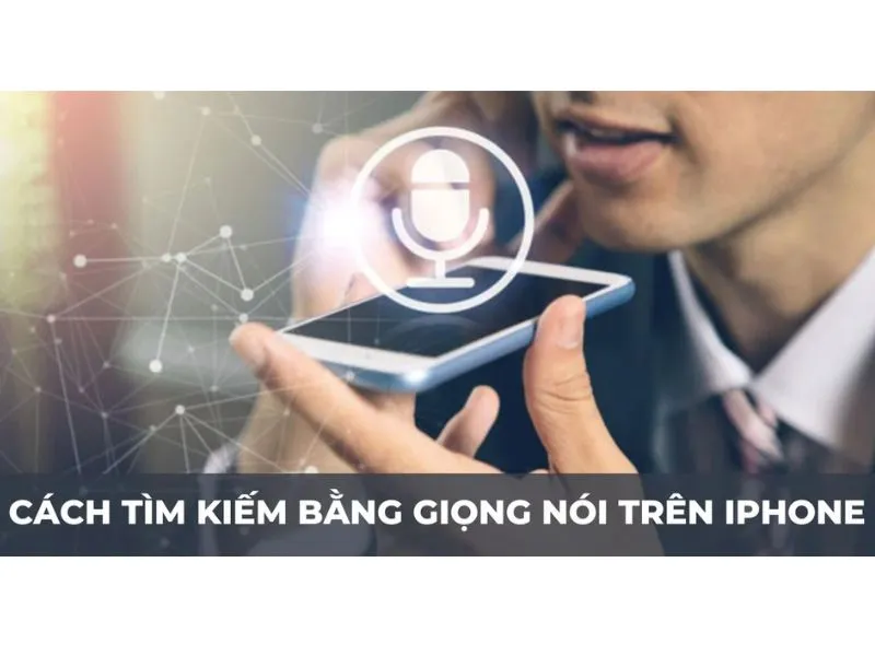 Cách tìm kiếm bằng giọng nói trên iPhone