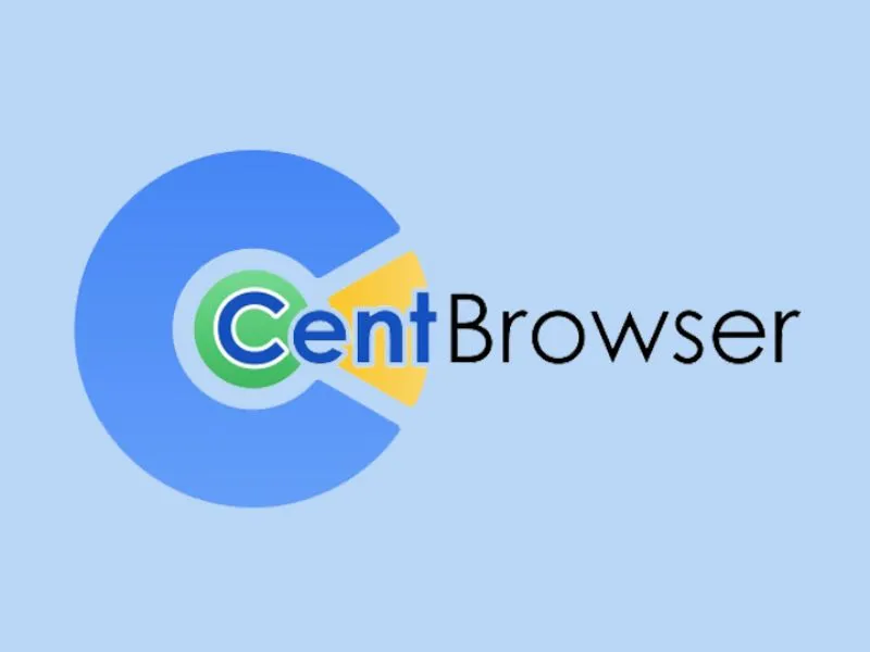 Cent Browser là gì