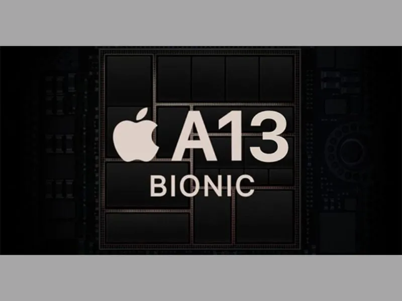 Con chip A13 Bionic mạnh mẽ