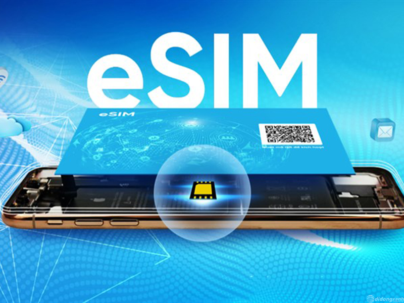 eSIM sẽ hỗ trợ được đối với iPhone LL/A tại Việt Nam