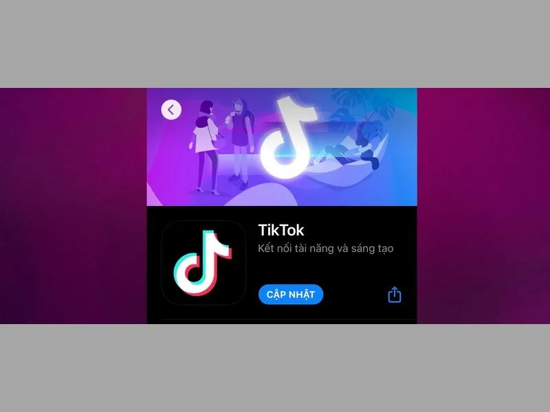 Cập nhật ứng dụng để sửa lỗi Tiktok trên iPhone
