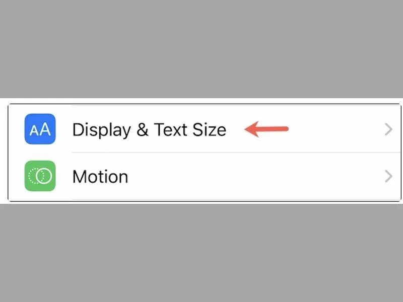 Vào Display & Text Size