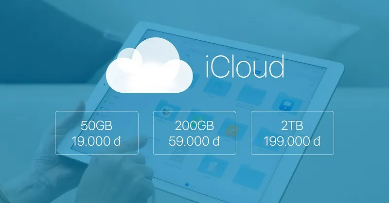 Các gói dung lượng iCloud bao nhiêu tiền?