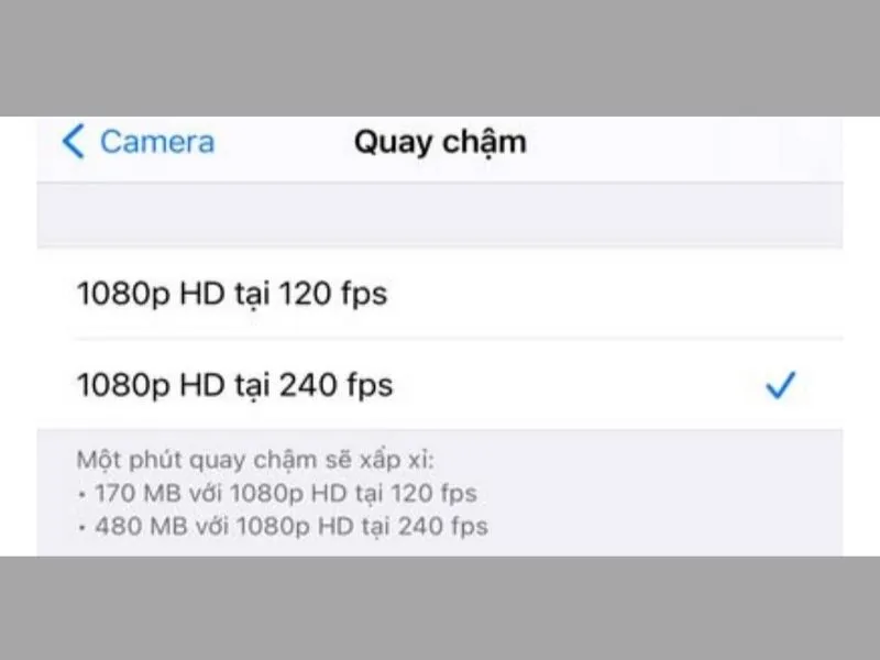 Chọn chế độ quay chậm 1080p HD tại 120FPS” hoặc chọn “1080 HD tại 240FPS”