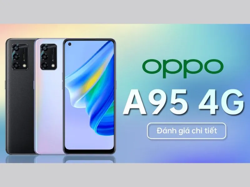 Tầm 8 triệu nên mua điện thoại nào 2022 - Oppo A95