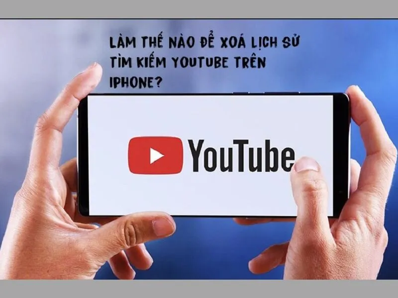 Làm thế nào để Xóa lịch sử tìm kiếm Youtube trên iPhone