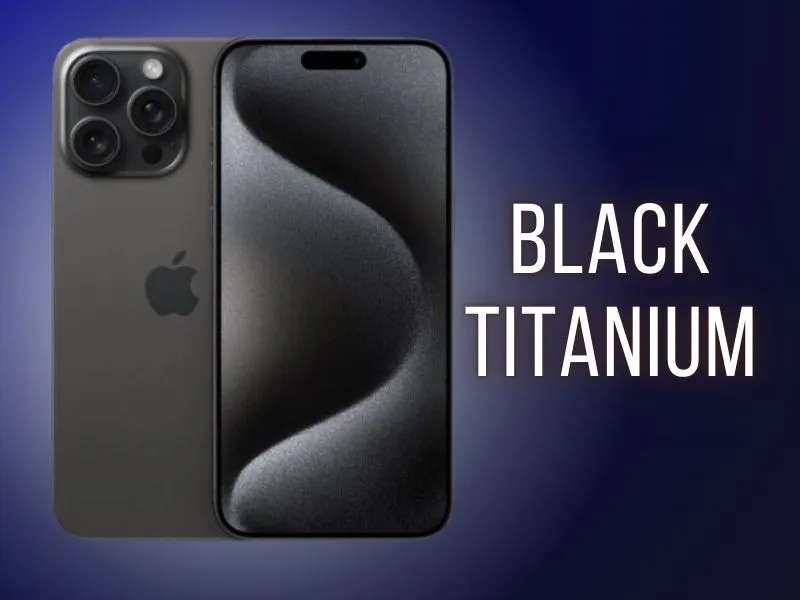 Đánh giá iPhone 15 Pro Max màu Titan đen (Black Titanium)
