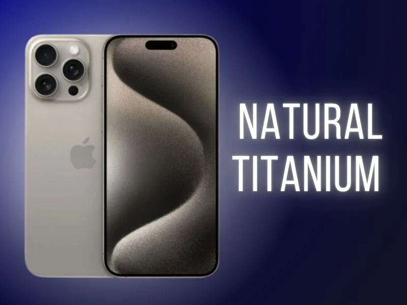 iphone Natural titanium (Titan tự nhiên)