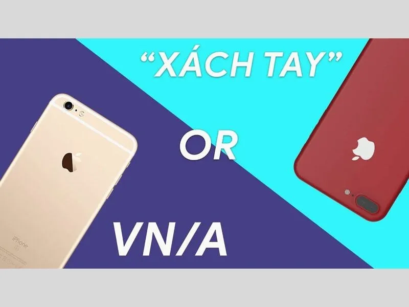 Nên mua iPhone VN/A hay LL/A? Trả lời chi tiết