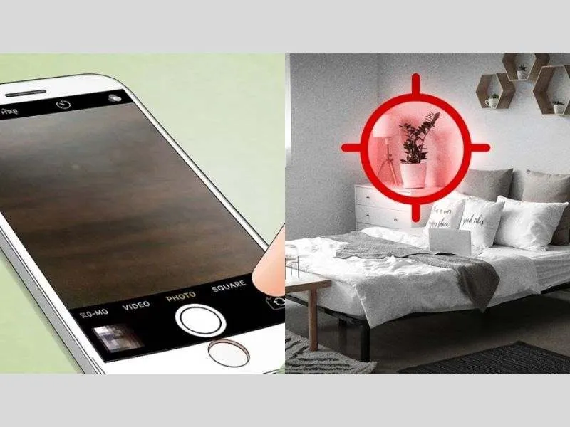 Cách phát hiện camera ẩn bằng điện thoại