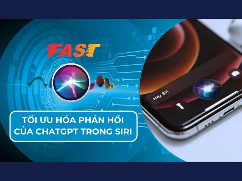 Tối ưu hóa phản hồi của Chat GPT trong Siri