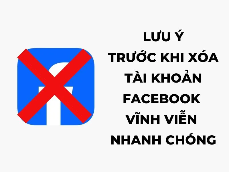 Cách xóa tài khoản facebook vĩnh viễn nhanh chóng 
