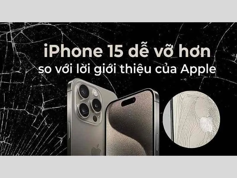 Lỗi trên iPhone 15 Pro Max dễ vỡ hơn khi sử dụng vật liệu titan
