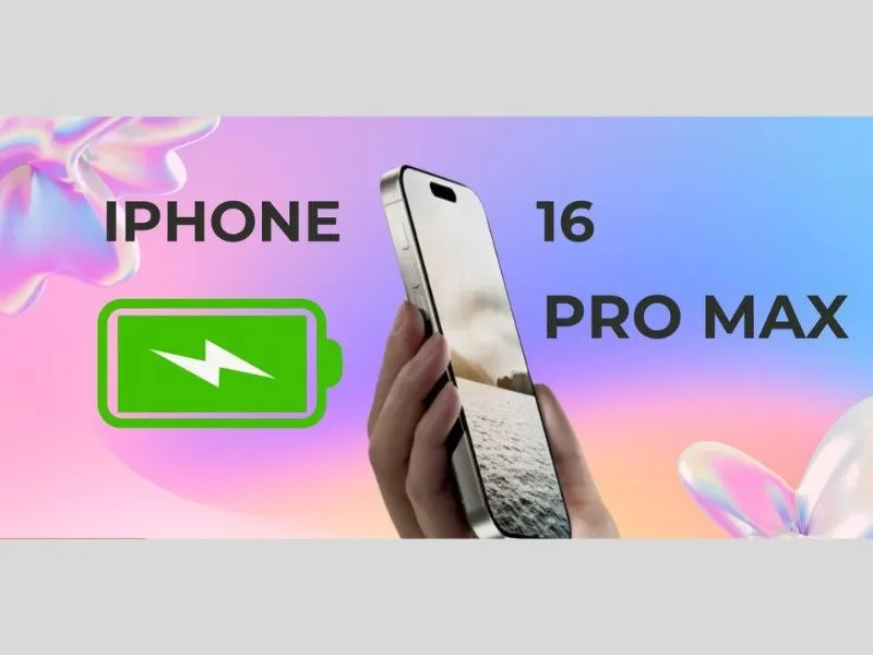 Dung lượng pin iPhone 16 Pro Max 4676 mAh