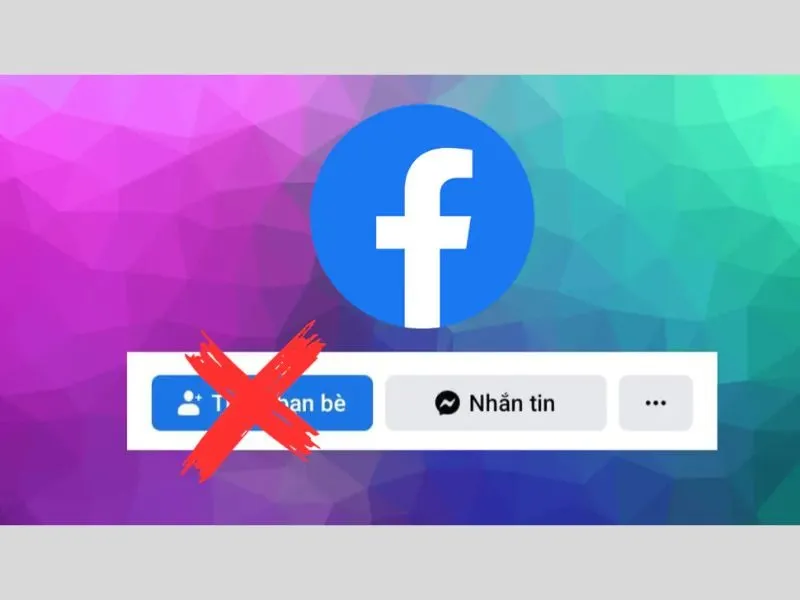 Cách chặn gửi lời mời kết bạn trên facebook nhanh nhất