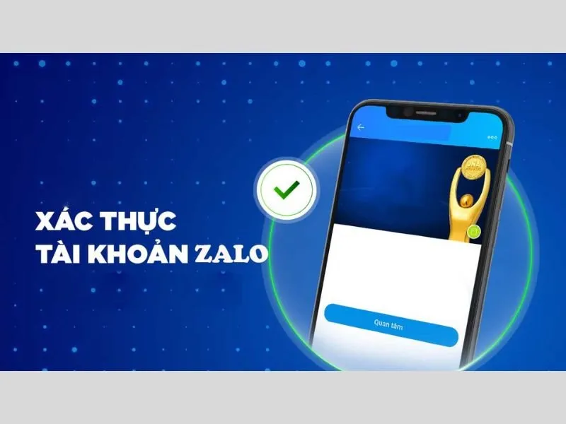 Tại sao Zalo cần người dùng xác thực tài khoản?